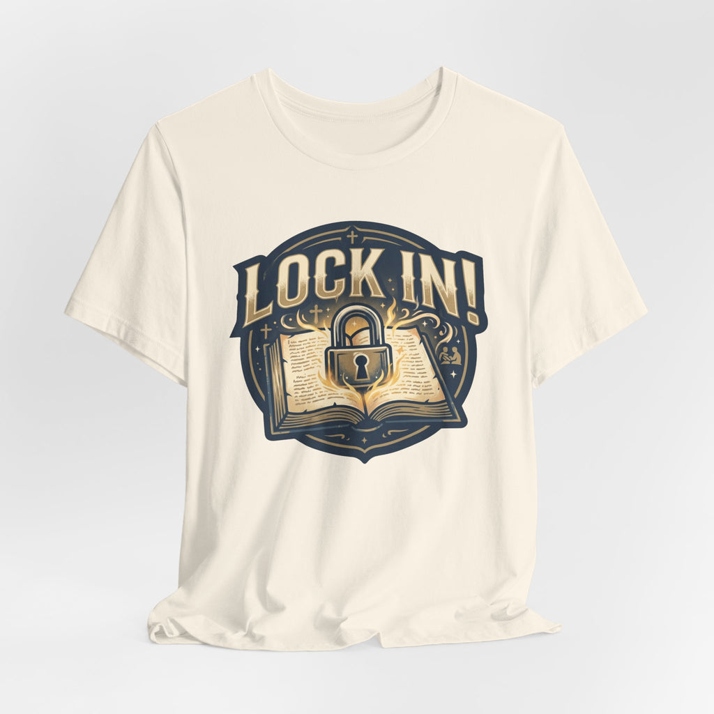 Lock In Bible Study T-Shirt | Christian Faith Tee | Motivational Scripture Shirt Unisex