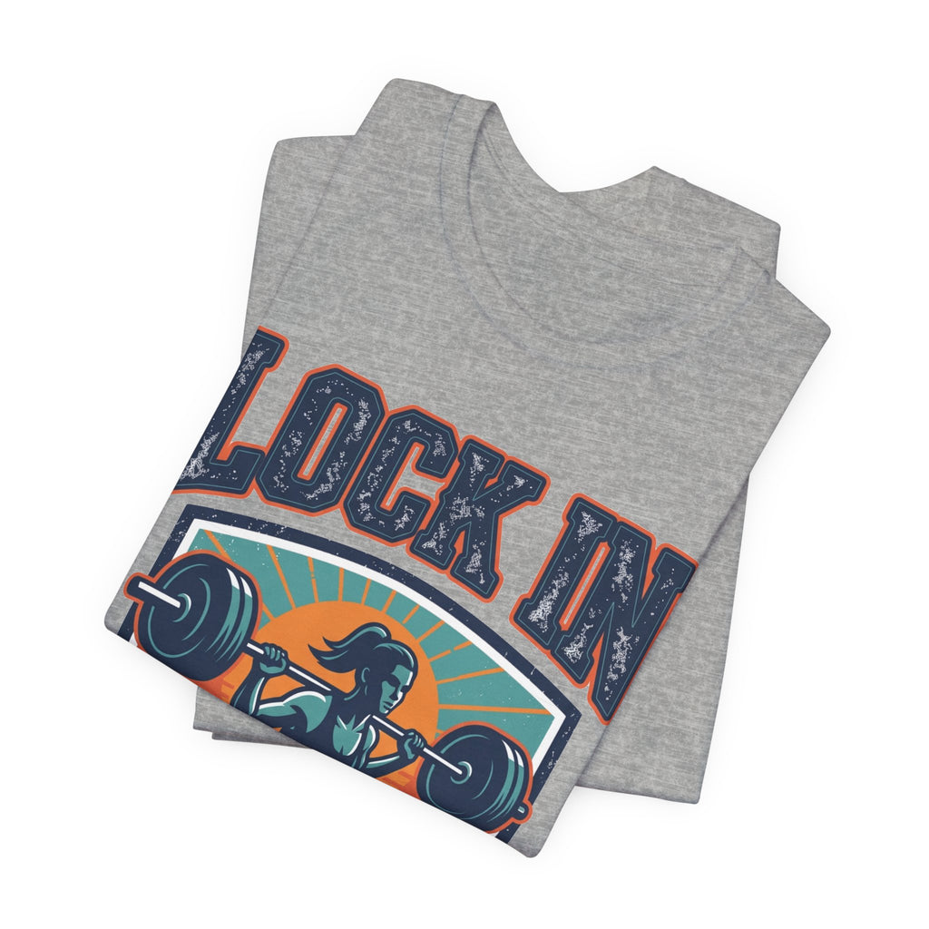 Lock In Gym T-Shirt | Motivational Weightlifting Tee | Women Barbell Squat Shirt | Fitness Gift