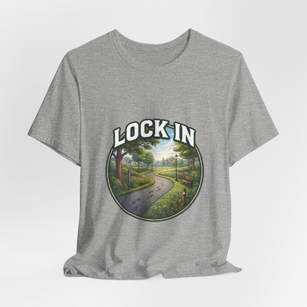 Lock In Life | Neighborhood Park Walking Tee | Nature Walk Graphic T-Shirt | Outdoor Lifestyle Shirt | Unisex Bella Canvas Tee