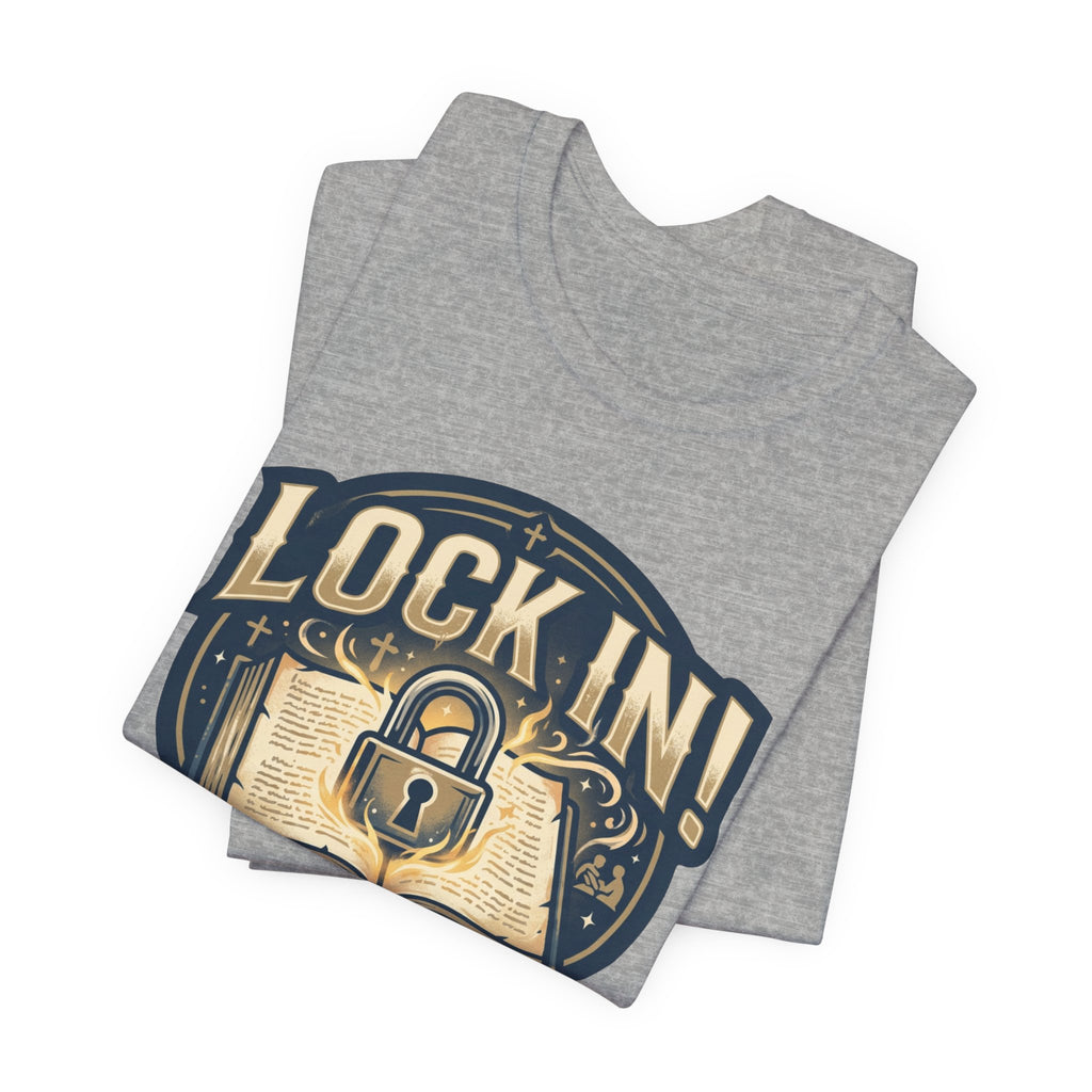 Lock In Bible Study T-Shirt | Christian Faith Tee | Motivational Scripture Shirt Unisex