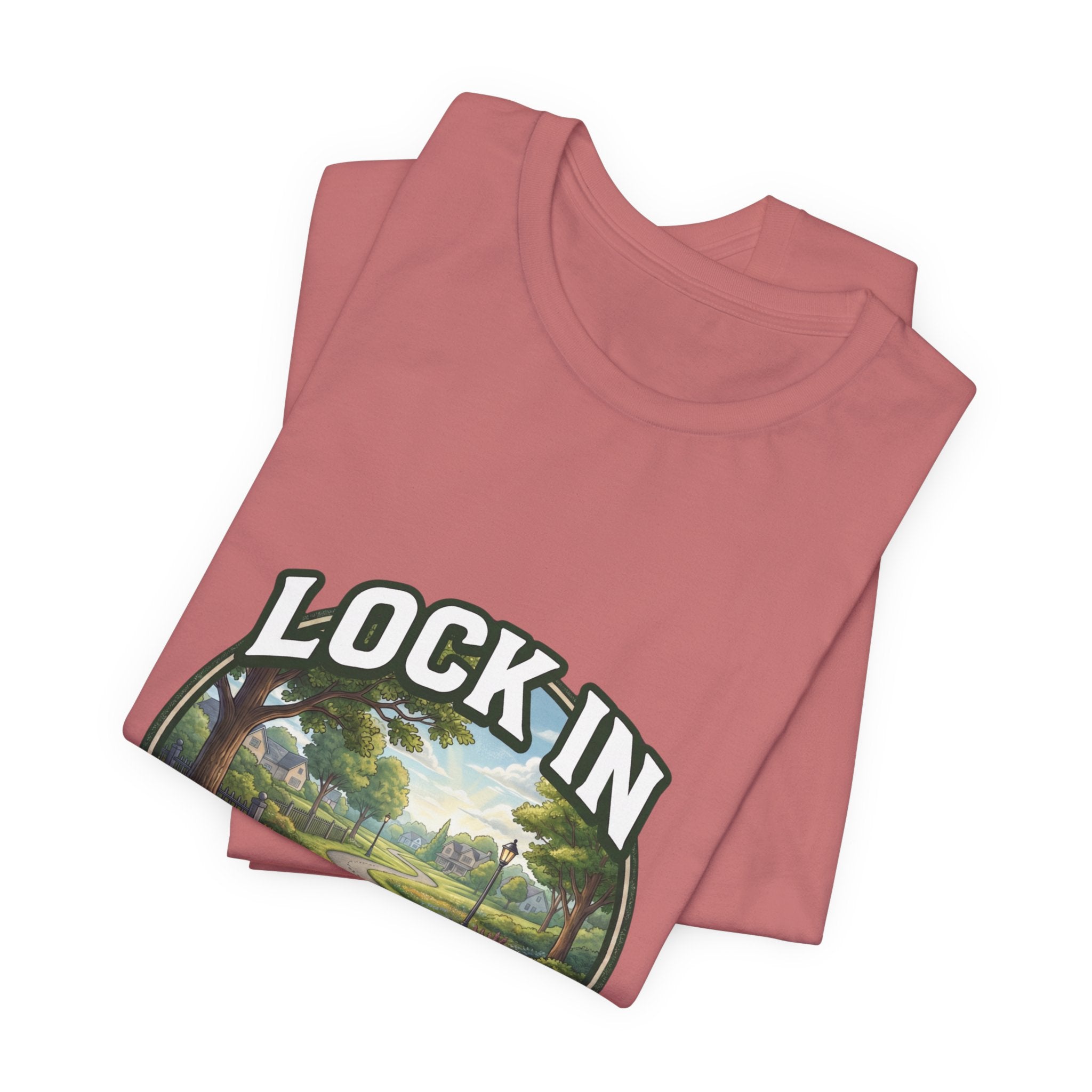 Lock In Life | Neighborhood Park Walking Tee | Nature Walk Graphic T-Shirt | Outdoor Lifestyle Shirt | Unisex Bella Canvas Tee