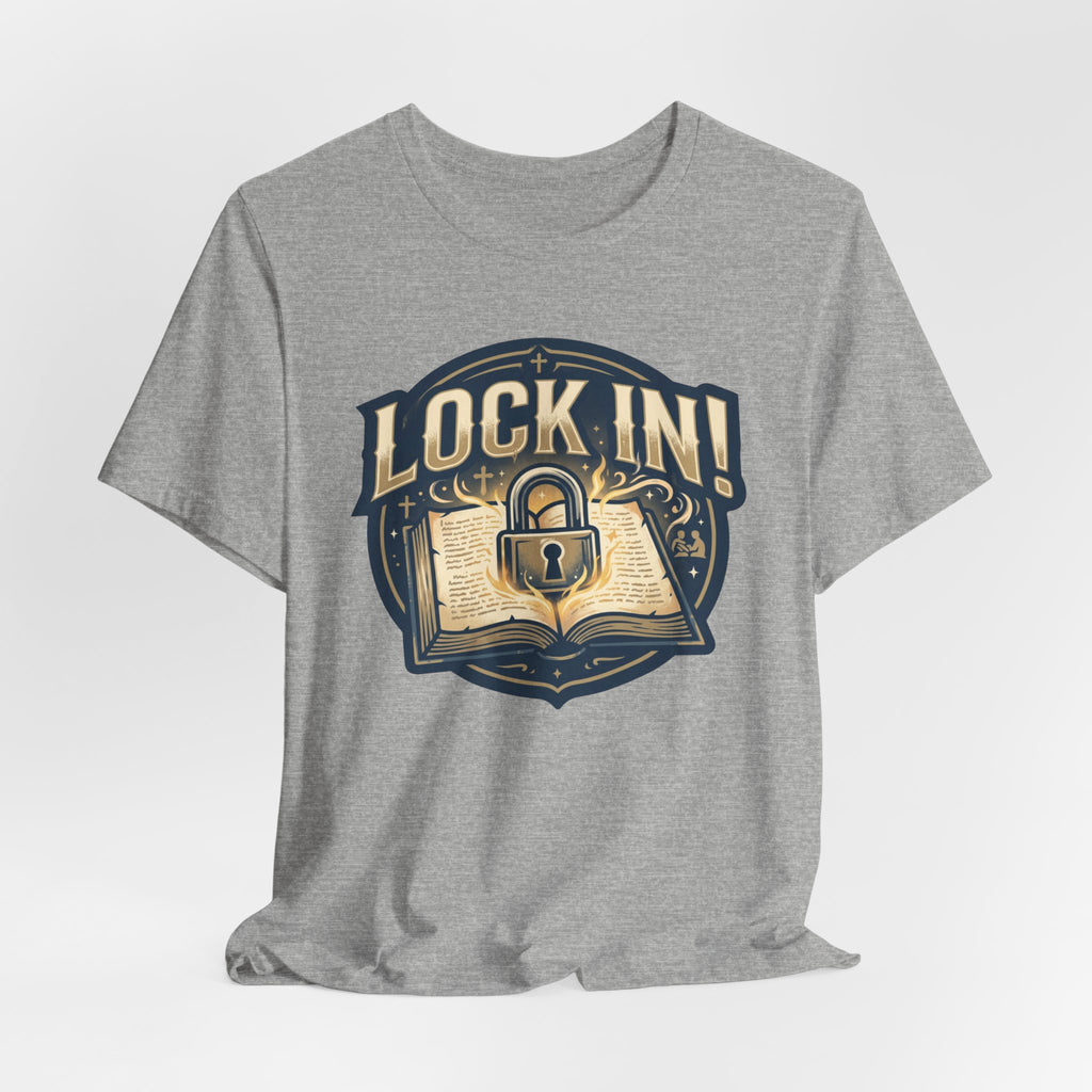 Lock In Bible Study T-Shirt | Christian Faith Tee | Motivational Scripture Shirt Unisex