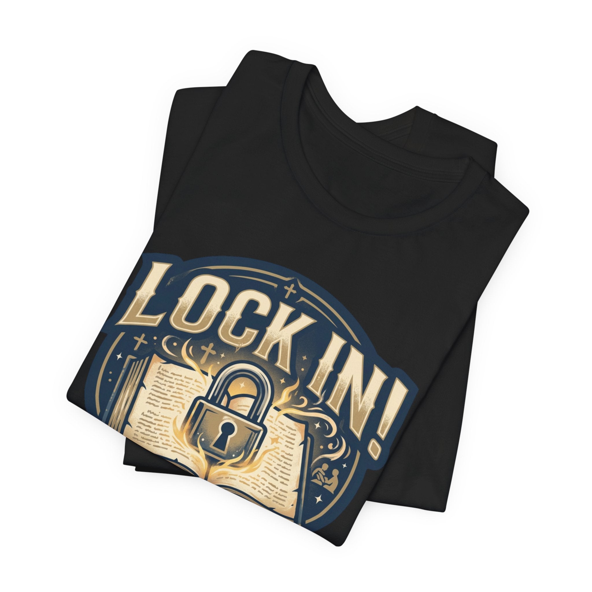 Lock In Bible Study T-Shirt | Christian Faith Tee | Motivational Scripture Shirt Unisex